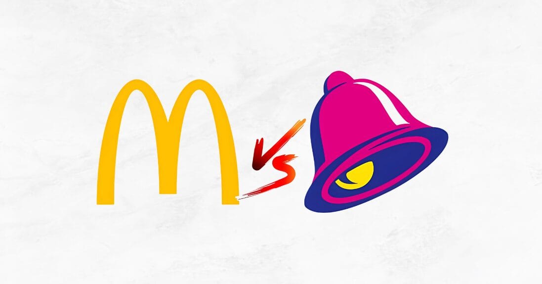 McDonald’s vs. Taco Bell