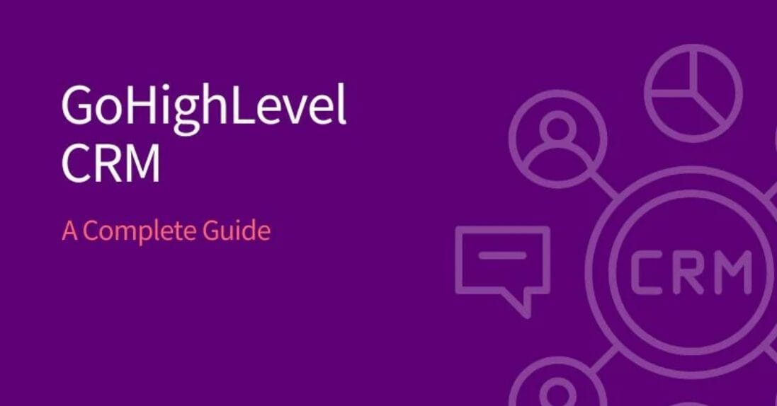 GoHighLevel CRM Efficiency