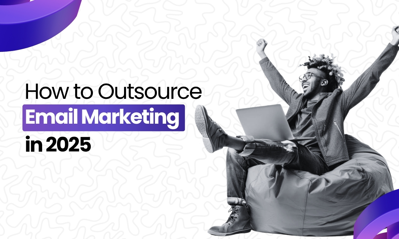 Outsource Email Marketing