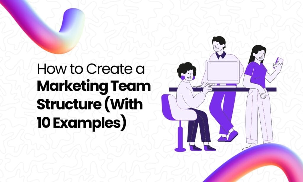 Marketing Team Structure
