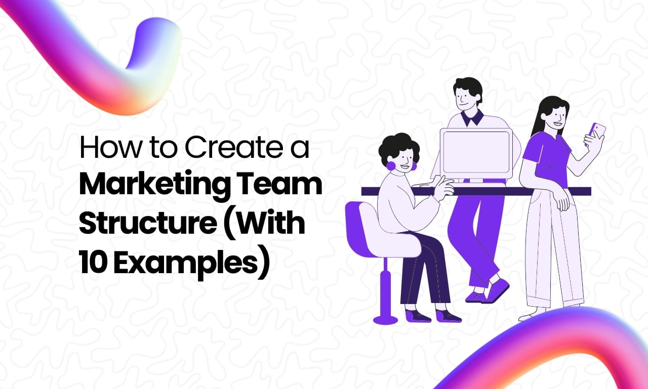 Marketing Team Structure